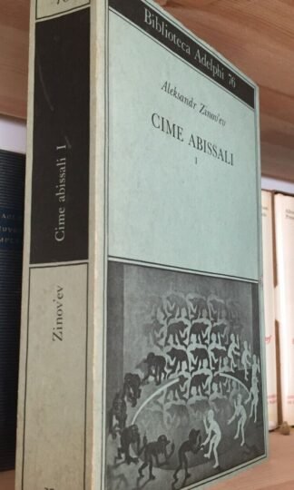 Aleksandr Zinove'ev Cime abissali vol.I traduzione G. Venturi Adelphi 1977