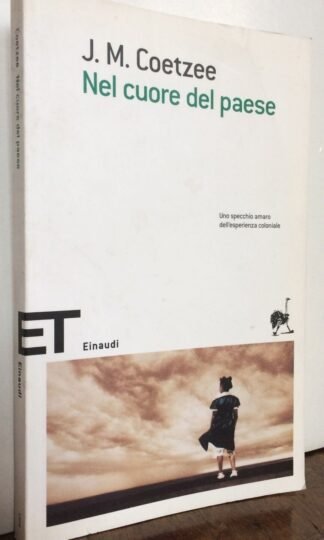 Coetzee Nel cuore del paese ET Einaudi