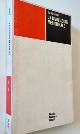 Guido Dorso la Rivoluzione Meridionale Piccola Biblioteca Einaudi 3 ediz. 1977