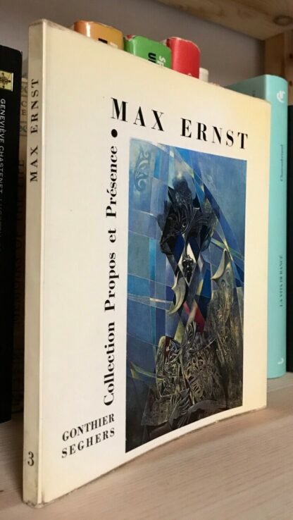 Max Ernst Collection Propos et Présence Gonthier Seghers 1960