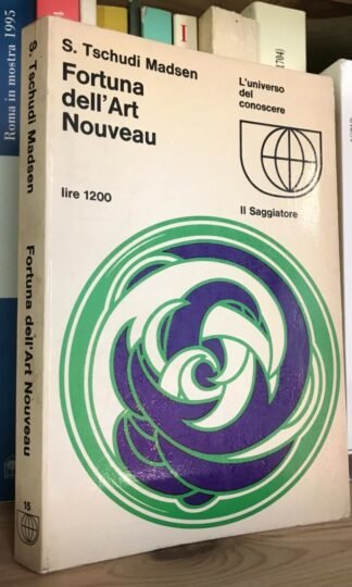 Tschudi Madsen Fortuna dell'Art Nouveau il Saggiatore 1967
