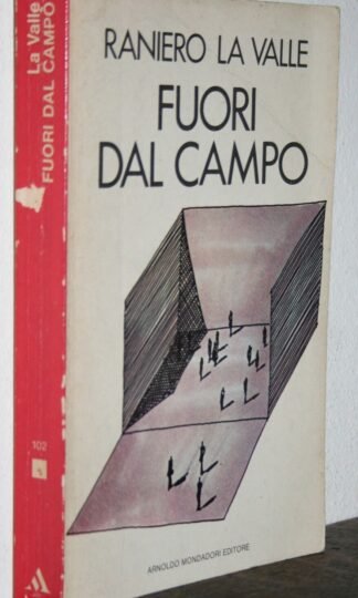 Raniero La Valle Fuori dal campo Mondadori Saggi 1978