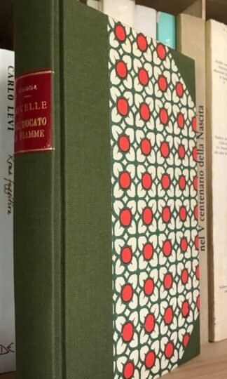 C. Emilio Gadda Novelle dal Ducato in fiamme 7 edizione Vallecchi dicembre 1953