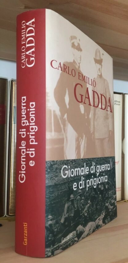 Carlo Emilio Gadda Giornale di guerra e di prigionia