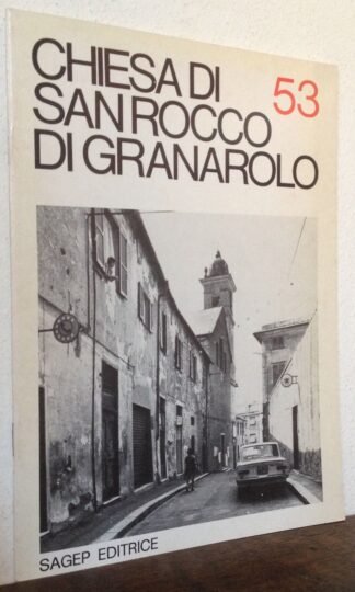 Guide di Genova 53 Chiesa di San Rocco di Granarolo Sagep Editrice 1977