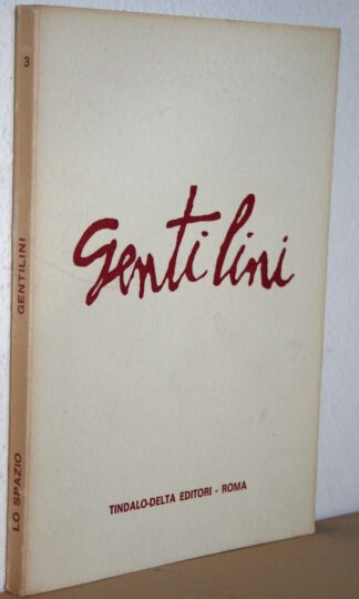 Gentilini "un'arte che gli somiglia" Tintalo-Delta 1971