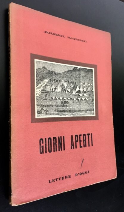 Giorgio Caproni Giorni Aperti Ediz. Lettere d'oggi I ed. 20 novembre 1942 - immagine 2
