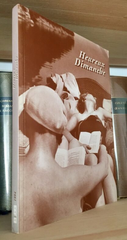 Heureux Dimanche Association des Amis de Jacques-Henri-Lartigue juin 1994