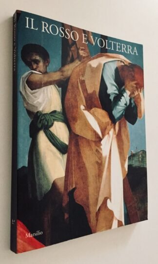 Il Rosso e Volterra catalogo Volterra Pinacoteca Comunale 1994 Marsilio