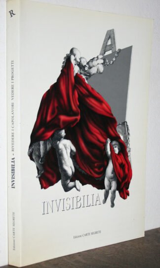 Invisibilia Rivedere i capolavori catalogo mostra Roma Carte Segrete 1992