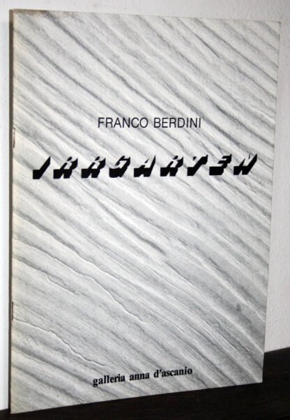 Franco Berdini Irrgarten catalogo mostra Galleria D'Ascanio Roma 1991