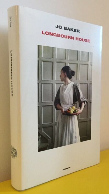Jo Baker Longbourn House Einaudi 2014