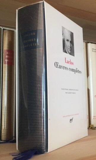 Laclos Œuvres complètes Gallimard Bibliothèque de la Pléiade, 2007
