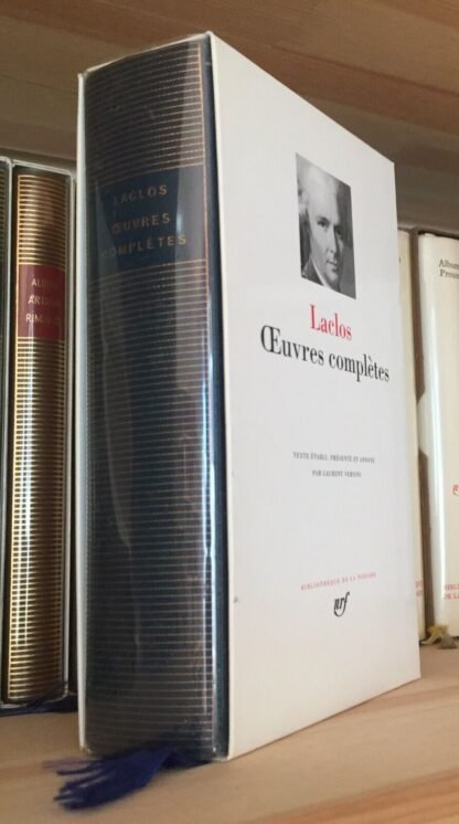 Laclos Œuvres complètes Gallimard Bibliothèque de la Pléiade, 2007