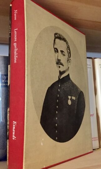 Nievo lettere garibaldine a cura di A. Ciceri Einaudi 1961
