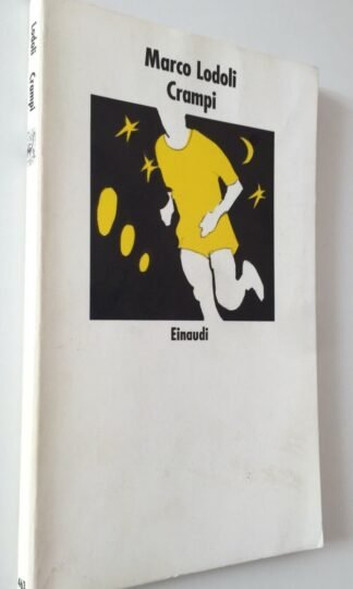 Marco Lodoli Crampi Einaudi Nuovi Coralli 1992