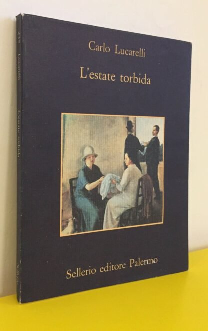 Carlo Lucarelli L'estate torbida Sellerio prima ed. 1991