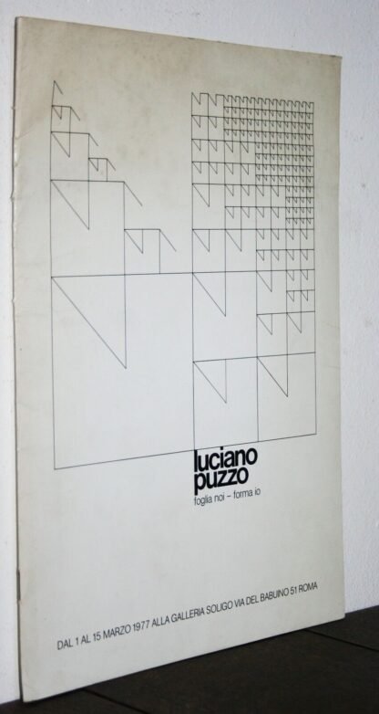Luciano Puzzo foglia noi - forma io catalogo Galleria Soligo Roma 1977