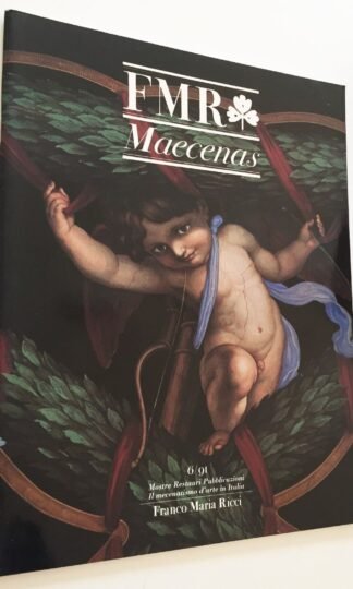 FMR Maecenas Mostre Restauri Pubblicazioni 6/91 Franco Maria Ricci