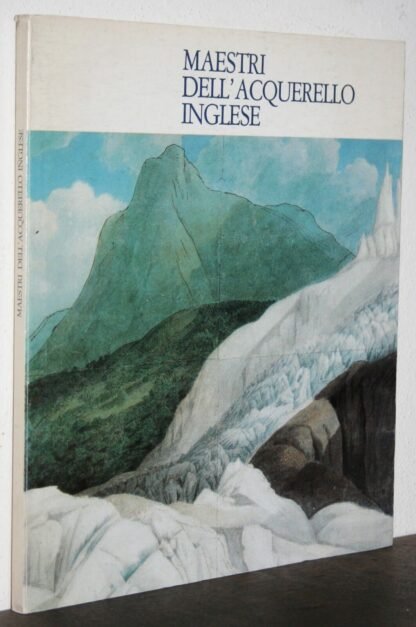 Maestri dell'acquerello inglese catalogo Roma Palazzo Braschi 1983