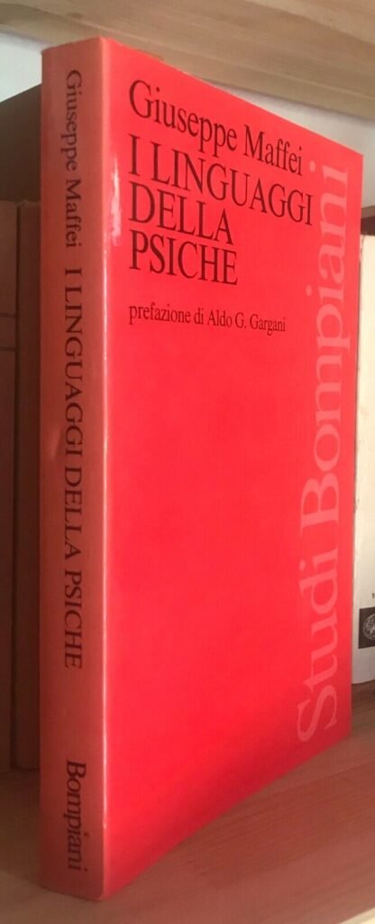 Maffei I linguaggi della psiche studi Bompiani 1986 prima ed