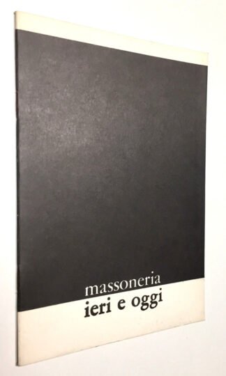Massoneria ieri e oggi Centro sociologico romano