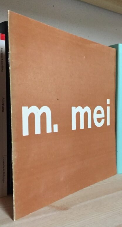 Marco Mei catalogo Roma Galleria d'Arte Sistina 1974