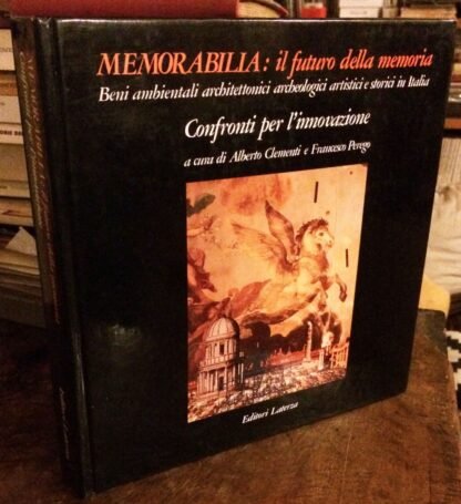 Memorabilia il futuro della memoria 3 confronti per l'innovazione Laterza 1988