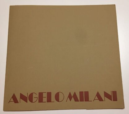 Angelo Milani catalogo Galleria La Vetrata Roma V.Fagone La Vetrata