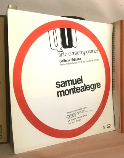Galleria editalia inaugurazione mostra n.52 Samuel Montealegre 1975