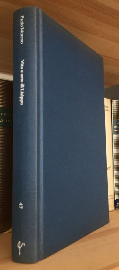 Paolo Moreno Vita e arte di Lisippo il Saggiatore 1987 - immagine 3