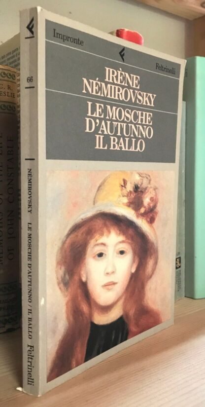 Nemirovsky Le mosche d'autunno Il ballo Feltrinelli ed. fuori commercio 1992