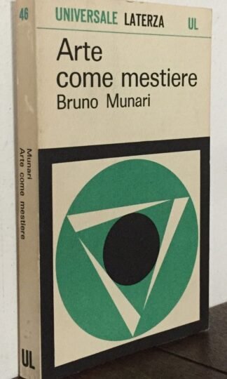 Bruno Munari Arte come mestiere Universale Laterza 1970 terza edizione