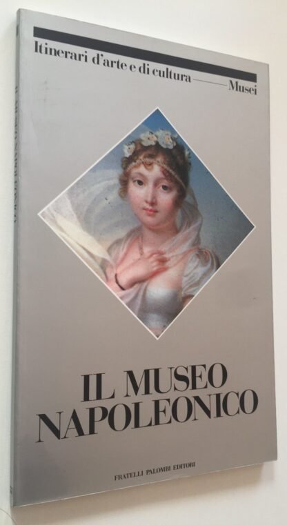 Laura Capon Il Museo Napoleonico Fratelli Palombi 1986