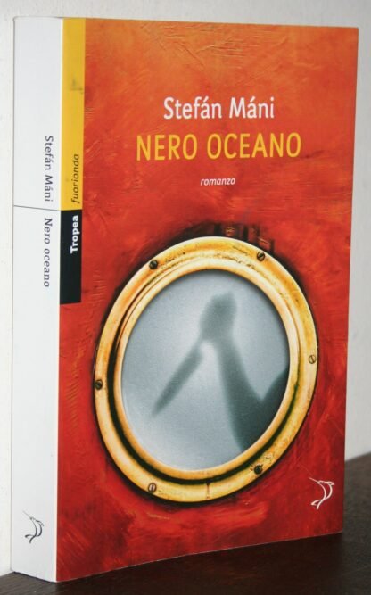 Stefán Máni  Nero Oceano Tropea 2011