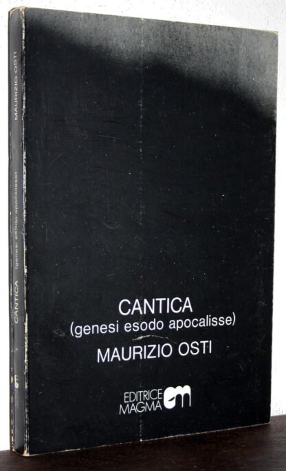 Maurizio Osti  Cantica (genesi esodo apocalisse)  Editrice Magma 1974