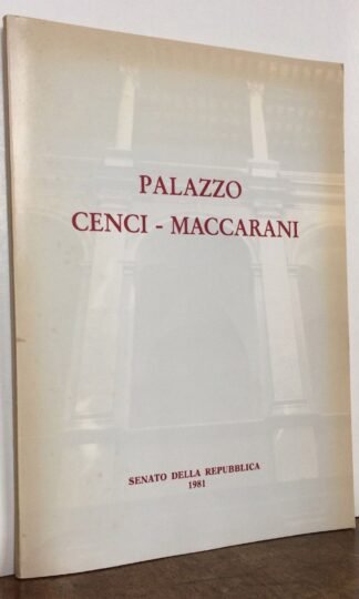 Palazzo Cenci Maccarani Senato della Repubblica 1981