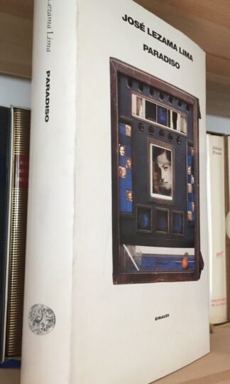 José Lezama Lima Paradiso Einaudi aprile 1995