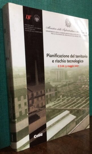 Pianificazione del territorio e rischio tecnologico con CD  Celid 2002