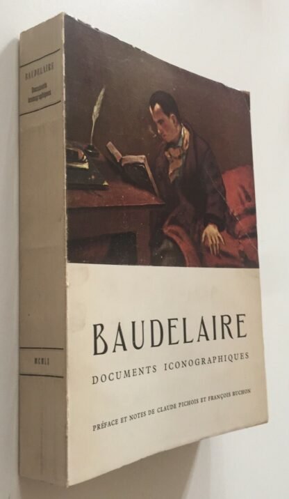 Pichois et Ruchon Baudelaire Documents iconographiques Pierre Cailler 1960 - immagine 3