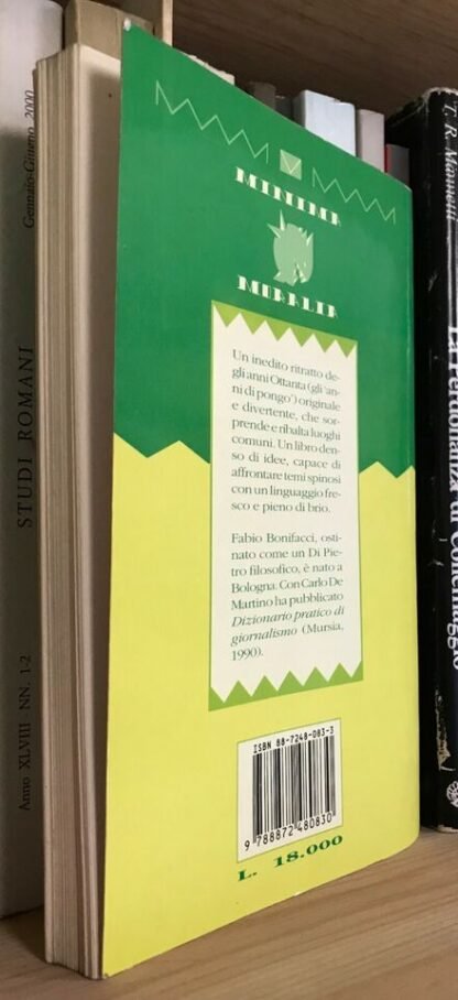 Fabio Bonifacci Anni di Pongo anni ottanta Granata press 1993 prima edizione - immagine 2