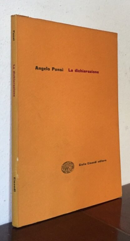 Angelo Ponsi La dichiarazione Einaudi gettoni prima edizione 17 marzo 1956