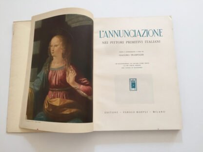 Prampolini L' annunciazione nei pittori primitivi italiani Hoepli 1939 - immagine 2
