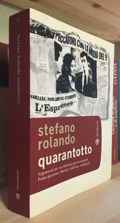 Stefano Rolando Quarantotto Bompiani 2008