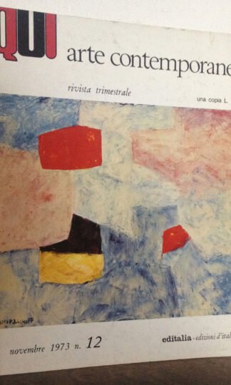 QUI arte contemporanea n.12  novembre 1973  Poliakoff