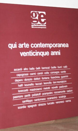 Qui Arte Contemporanea venticinque anni galleria editalia 1992
