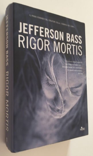 Jefferson Bass Rigor Mortis Nord 2006