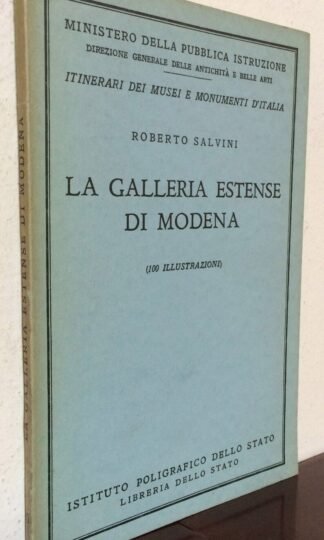 Roberto Salvini La Galleria Estense di Modena 1955