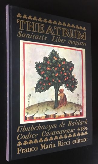 Theatrum Sanitatis di Ububchasym de Baldach Vol. I  FMR 1970