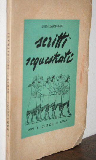 Luigi Bartolini scritti sequestrati Edizioni Circe 1945